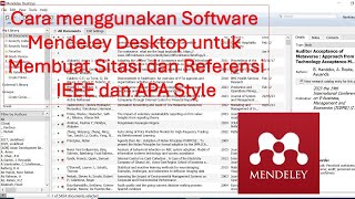 Cara Menggunakan Software Mendeley Untuk Membuat Kutipan dan Referensi IEEE APA Style Otomatis