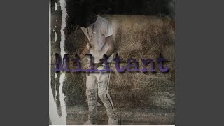 Militant