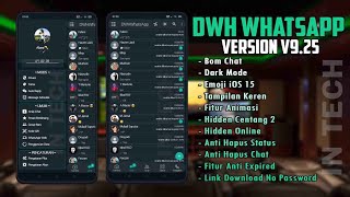 UPDATE DWH WhatsApp v9.40 Terbaru 2022 || DWH WA Rilis Fitur Lengkap Anti Kadaluasa!!