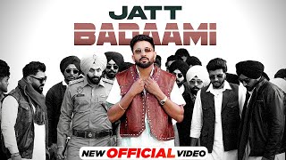 Jatt Badaami | Dilpreet Dhillon | Desi Crew | New Punjabi Songs 2025 | Latest Punjabi Songs 2025