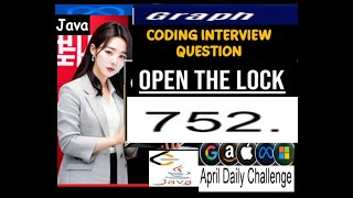 LeetCode 752 Open the Lock Java Solution | Developer Coder