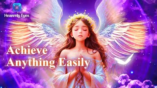 Listen to This Angelic Music to Achieve Anything Easily 🔅 888hz 🔅 Infinite Abundance Gate
