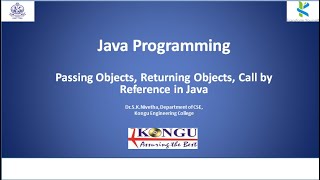 Passing object as argument | Returning Objects | Call by Reference in Java | CS lectures by SKN