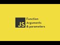 #35:  JavaScript Tutorial | The Arguments Object in Functions