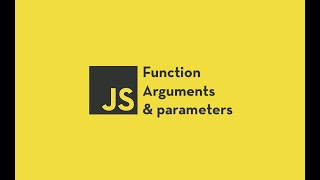 #35: JavaScript Tutorial | The Arguments Object in Functions