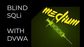 Blind SQL Injection 0x2 - DVWA (Medium)