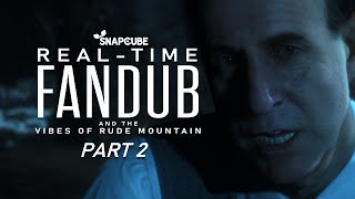 Until Dawn - Part 2 | SnapCube's Real-Time Fandub