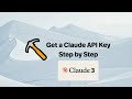 How to get your own Claude API key (2024)