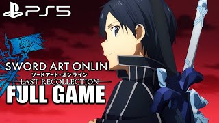 Sword Art Online: Last Recollection - Full Game Walkthrough [HD]