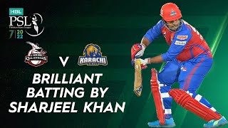 Brilliant Batting By Sharjeel Khan | Lahore Qalandars vs Karachi Kings | Match 6 | HBL PSL 7 | ML2T