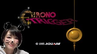 ＃3【SFC版クロノ・トリガー】レトロ名作やっていく！「CHRONO TRIGGER」【おに子】 女性実況