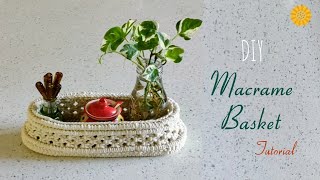 How to Make Macrame Basket | Step by Step Tutorial | DIY Macrame Basket