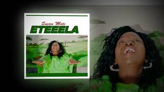 Susan Mote - Eteela (Audio)