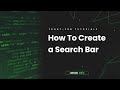 How To Create a Search Bar Using HTML & CSS