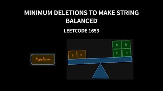 Minimum Deletions to Make String Balanced - Leetcode 1653 - Java