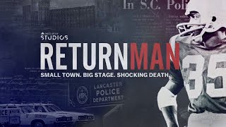 Return Man: Small Town. Big Stage. Shocking Death.