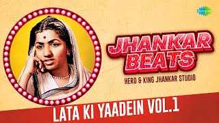 Lata Ki Yaadein | Vol 1 | Jhankar Beats | Preet Yeh Kaisi  | Dil Deke Sanam Tumhen | Ae Meri Zindagi
