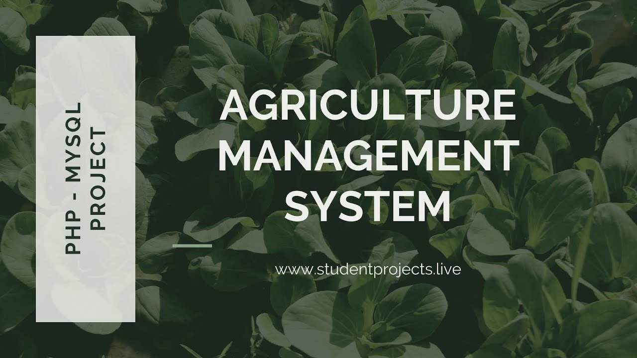 Agriculture Management System Project Source Code At Jimmy Koonce Blog