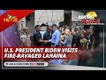 U.S. President Biden visits fire-ravaged Lahaina | Mata ng Agila International