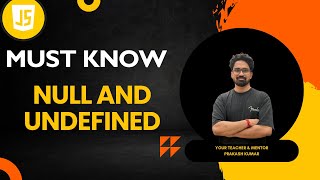 Learn Null And Undefined In JavaScript | JavaScript Tutorial in Hindi