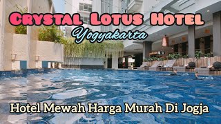 Crystal Lotus Hotel Yogyakarta Review