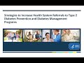 Increasing Referrals to Diabetes Prevention and Management Programs