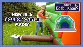 How is a Bouncy Castle made? 🏰 Maddie's Do You Know 👩