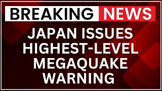 Japan Issues Highest-Level Megaquake Warning After 7.5 Magnitude Tremor | NewsX