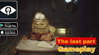 Little Nightmares: The Last Part- Gameplay Walkthrough_Android / iOS |GAMEPLAY|