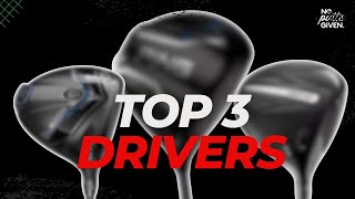 The Top 3 Drivers of 2025  | No Putts Given