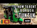 🇱🇰 How to Rent and Drive a TukTuk in Sri Lanka 2023