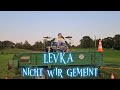 LEVKA - nicht wir gemeint - by. Matthias Fox