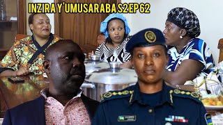 INZIRA Y'UMUSARABA S2 EP62(KARABAYE!! RUGEMA bamuguyeho Ashaka gucika