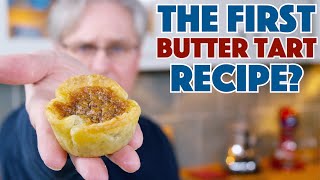 🇨🇦 1900 The Very First Butter Tart Recipe?