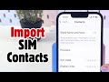 How to Transfer SIM Contacts to Your iPhone 16e