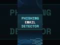 Develop in Python a Phishing Email Detector