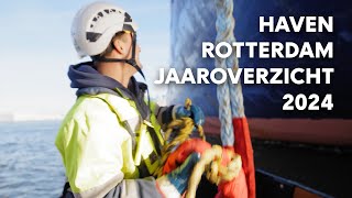 Port of Rotterdam annual review 2024 | #PortOfRotterdam