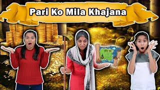 Pari Ko Mila Lost Khajana /Treasure | Fun Video | Pari's Lifestyle