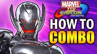 ULTRON Combo Guide - Marvel vs Capcom Infinite - Basic to Advanced!