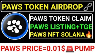 📌PAWS TOKEN AIRDROP🚨PAWS PRICE=$0.01🔗PAWS NFT MINT💯PAWS LISTING+CLAIM☑️3 LAKH PAWS=2 SOL🔴#paws #seed