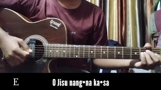 O Jisu nang•na ka•sa garo gospel song || Guitar lesson