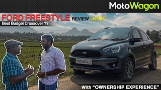 Ford Freestyle Petrol 1.2 | Best Crossover Under 10 lakhs? | Ownership Exp | Tamil | MotoWagon