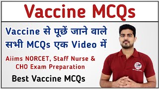 Vaccines MCQ session | Vaccine Question & Answer  | AIIMS & CHO Exam Preparation