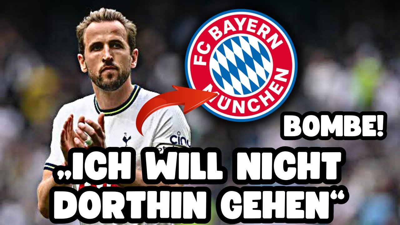 BOMBE! ER WILL BAYERN NICHT? SEHEN! AKTUELLE NACHRICHTEN VOM FC BAYERN ...