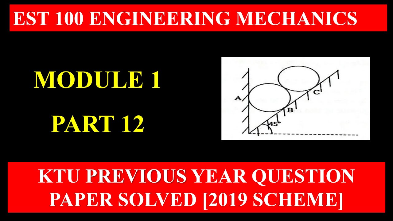 KTU Engineering Mechanics | Module 1 | Previous University Question ...