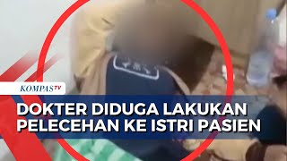 Dokter di Palembang Diduga Bius dan Lakukan Pelecehan Seksual ke Istri Pasien!