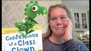 First Chapter Friday: Confessions of a Class Clown by Arianne Costner