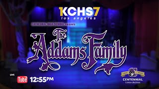 Fall 2024 - The ADDAMS FAMILY - The Musical -  CATHEDRAL HIGH SCHOOL Los Angeles