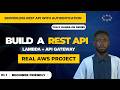Serverless REST API With Authentication — Part 1 | AWS Lambda + API Gateway Python AWS Project