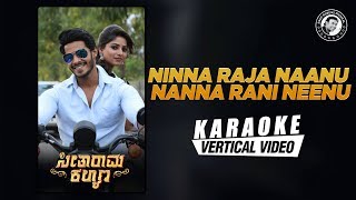 Ninna Raja Nannu Nanna Rani Neenu - Karaoke | Seetharama Kalyana | Nikhil Kumar, Rachita Ram